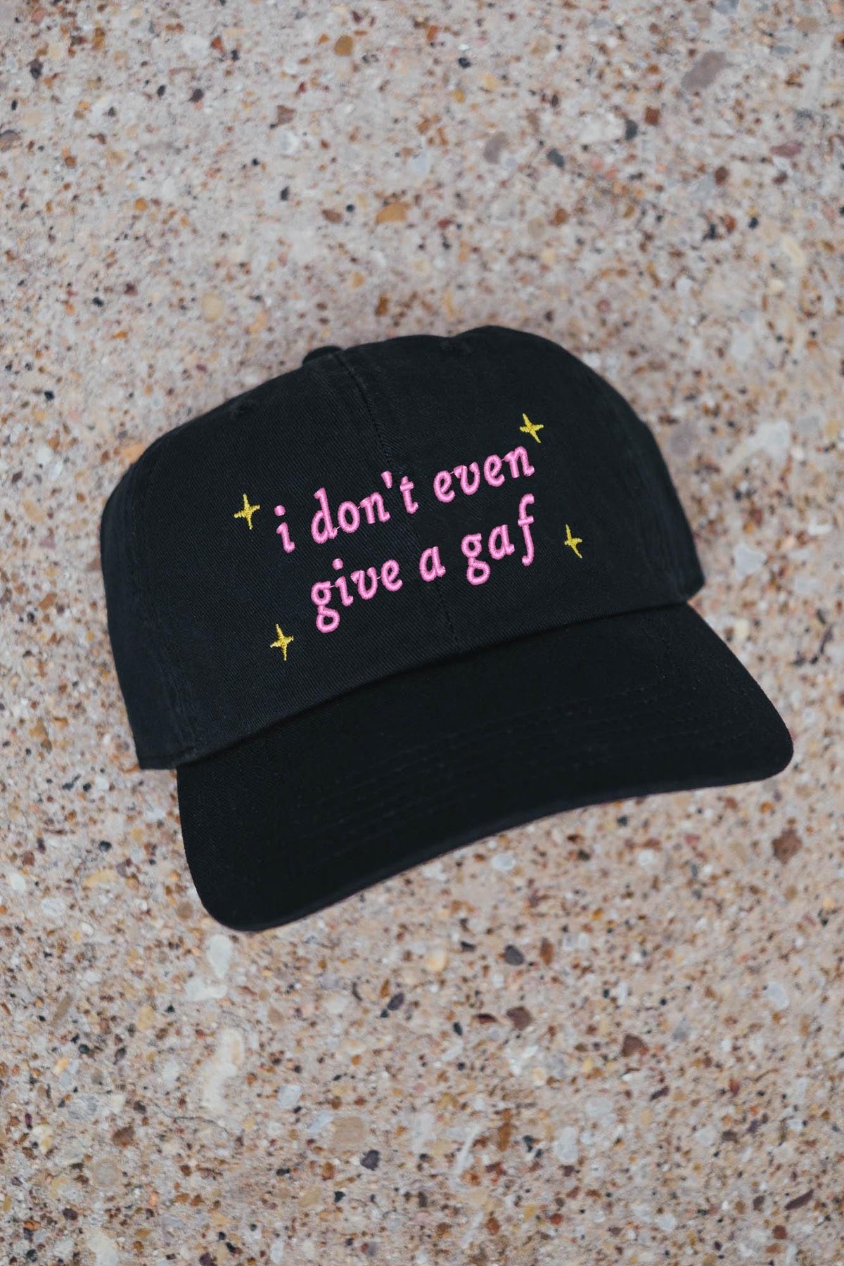 I Don't Even Give a GAF Embroidered Hat
