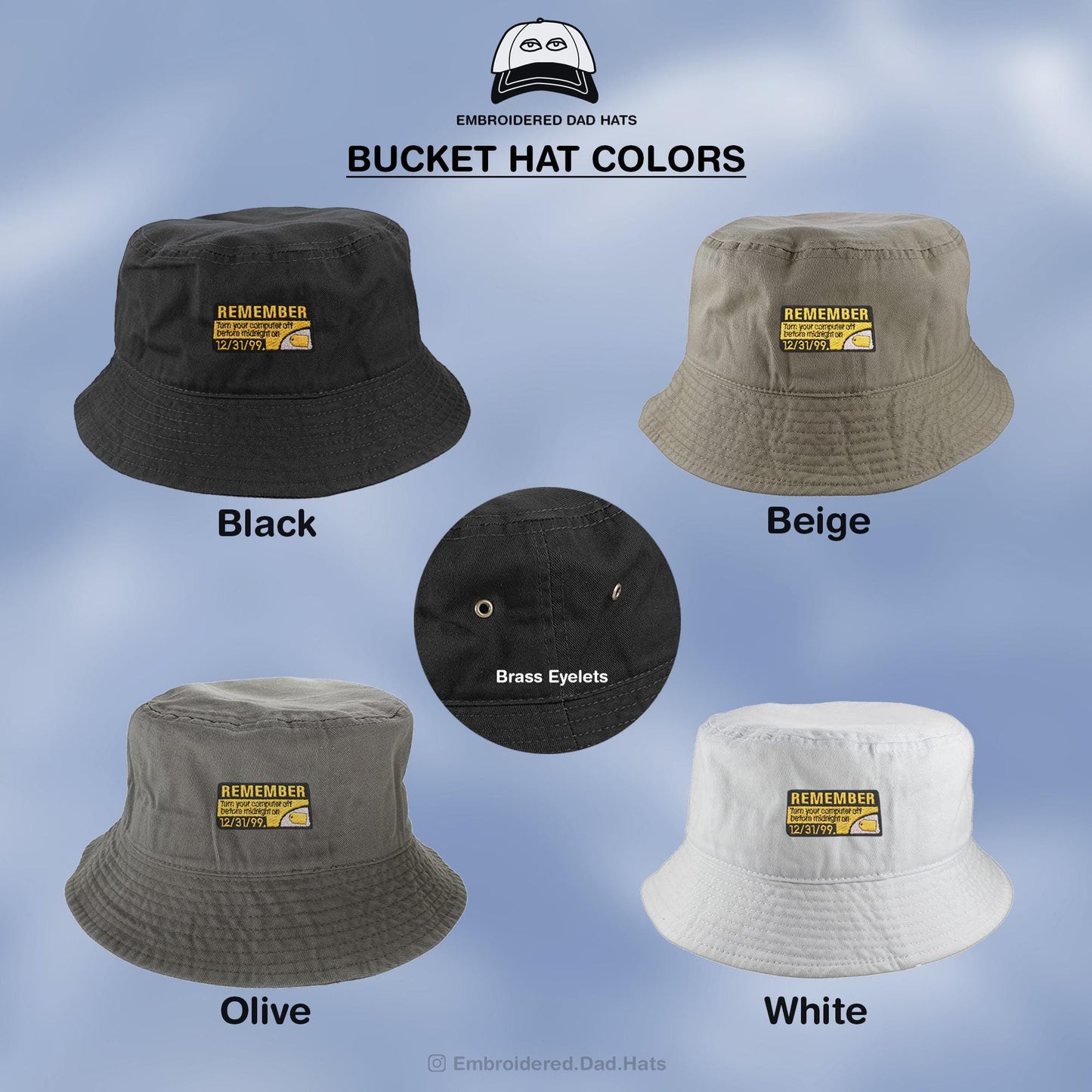 Remember Turn Your Computer Off Y2K Style Embroidered Bucket Hat