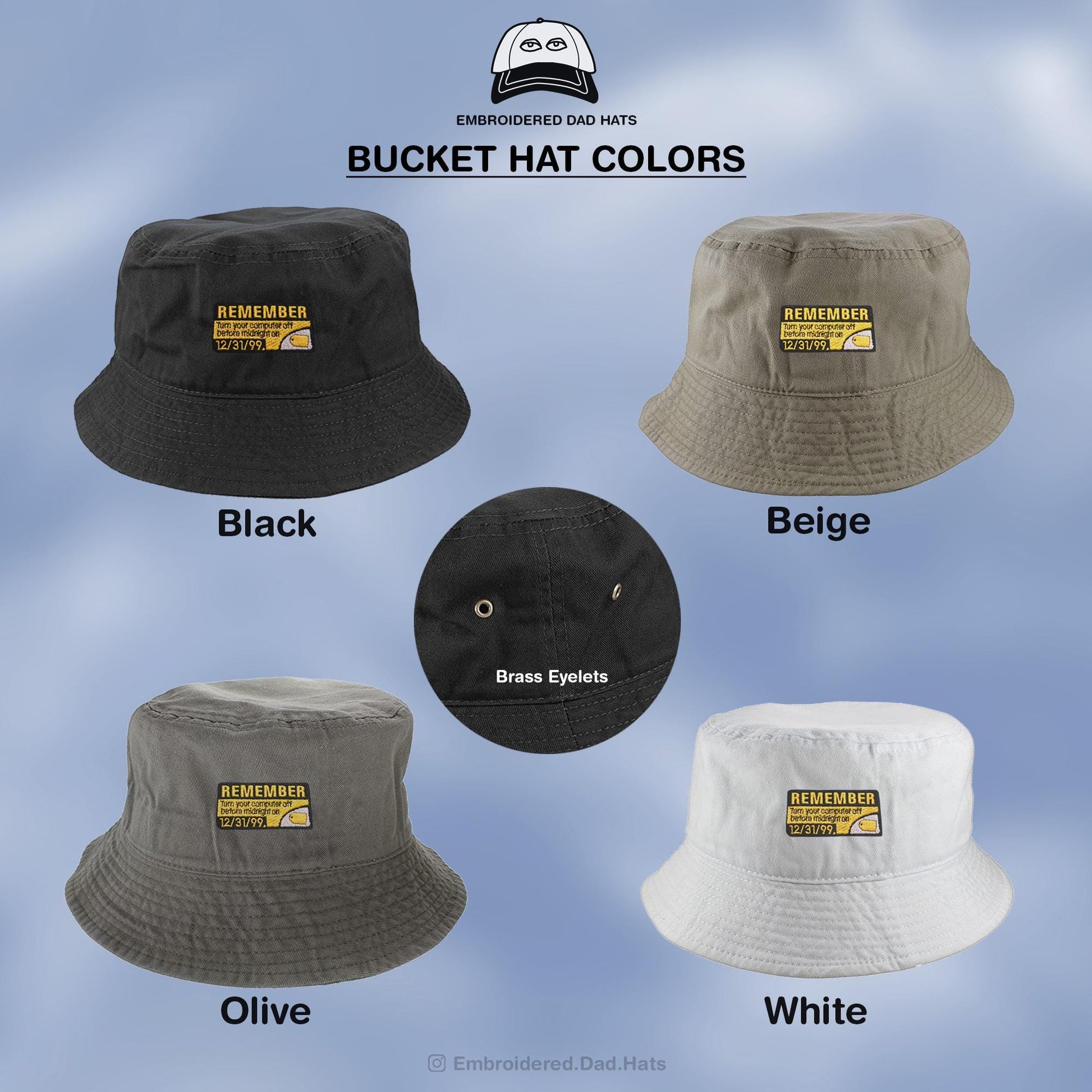 Remember Turn Your Computer Off Y2K Style Embroidered Bucket Hat