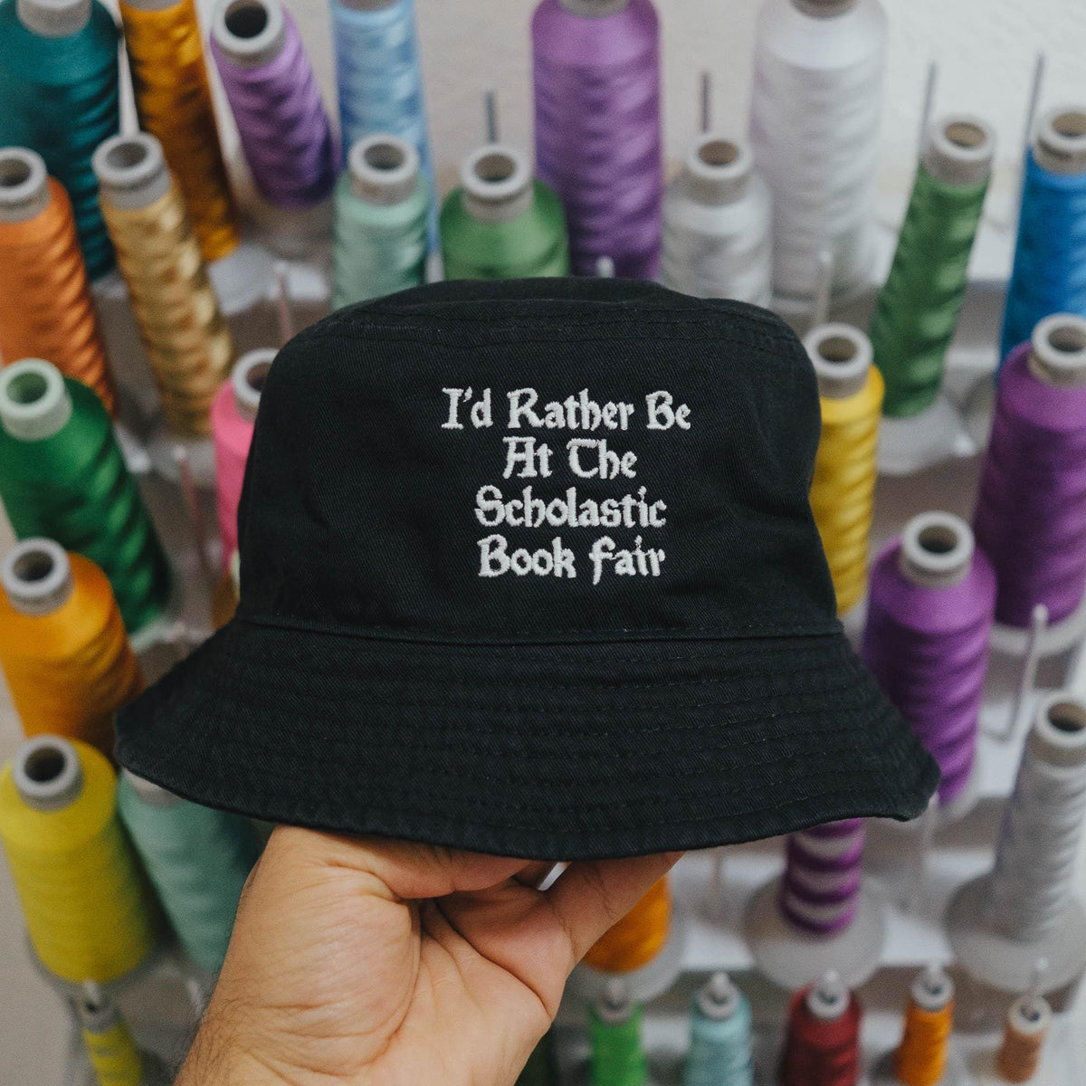 I'd Rather Be At The Scholastic Book Fair Embroidered Bucket Hat