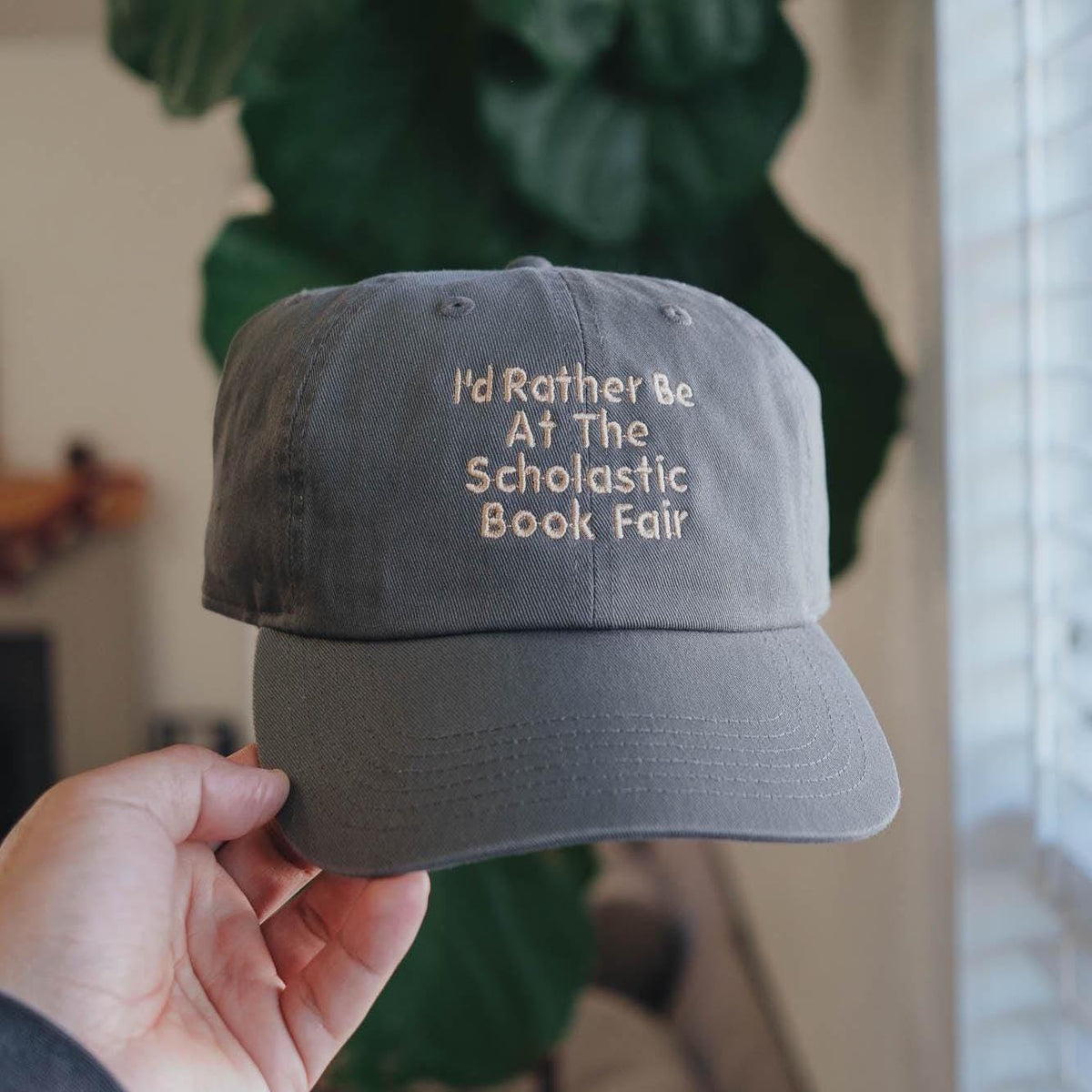 I'd Rather Be At The Scholastic Book Fair Embroidered Hat
