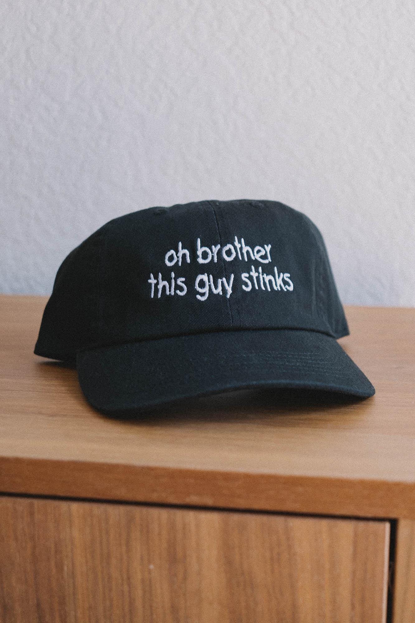 Oh Brother This Guy Stinks Funny 90s Cartoon Quote Embroidered Hat
