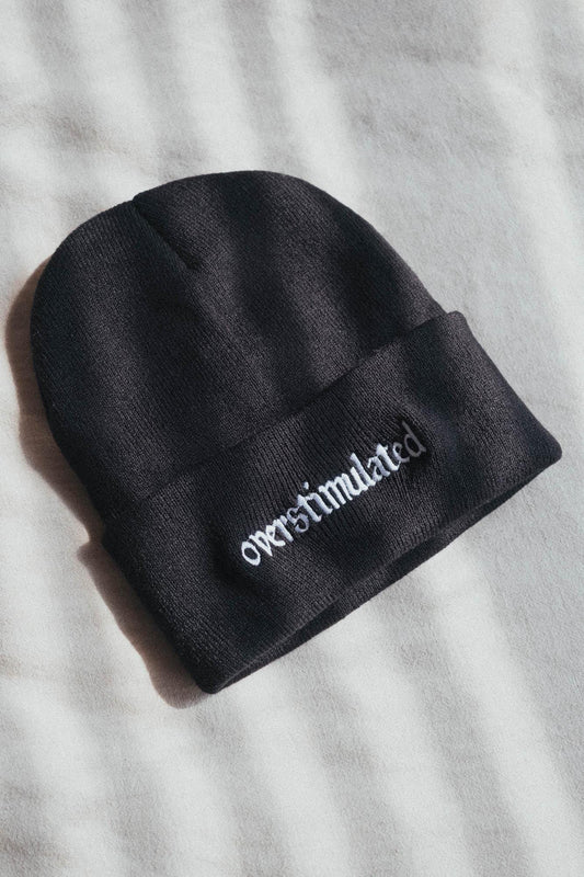 Overstimulated Embroidered Beanie