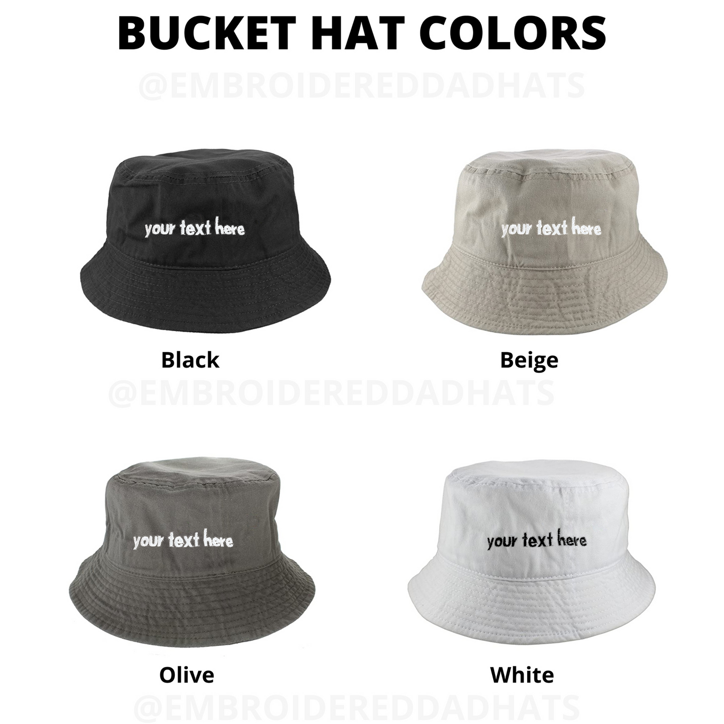 Your Text Here Embroidered Bucket Hat