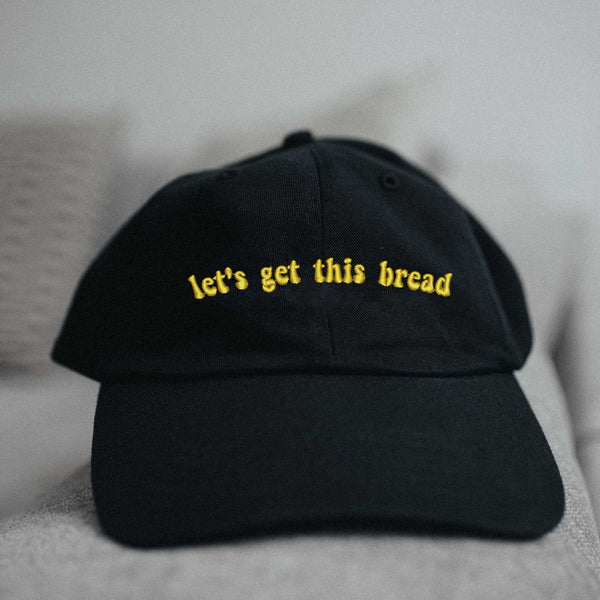 let's get this bread hat